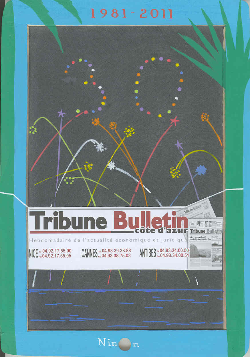 Trentenaire " La Tribune-Bulletin Cte d'Azur ", 1981-2011